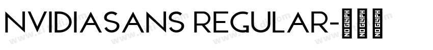 NVIDIASans Regular字体转换 NVIDIASans Regular字体转换